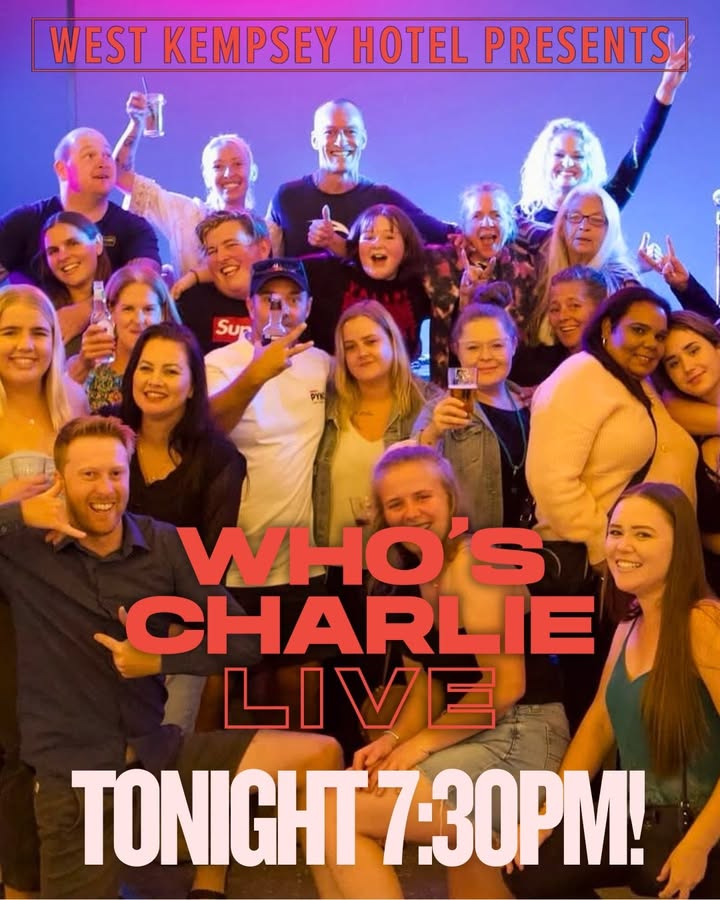 Featured image for “Who’s Charlie LIVE: Raffles, Cocktails & Bistro Specials at West Kempsey Hotel”