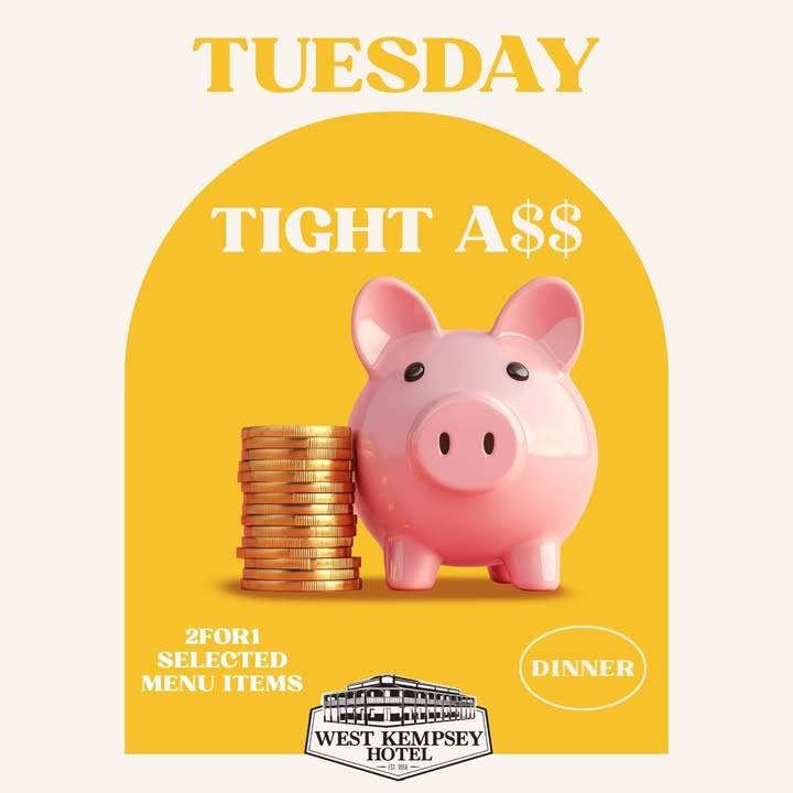 Featured image for “Two-for-One Meals: Tight A$$ Tuesday Deals at West Kempsey Hotel”