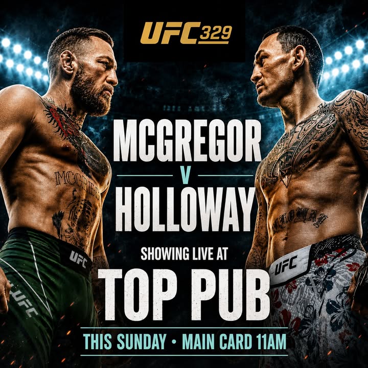 Featured image for “Watch McGregor vs Holloway UFC 329 Live at Top Pub”