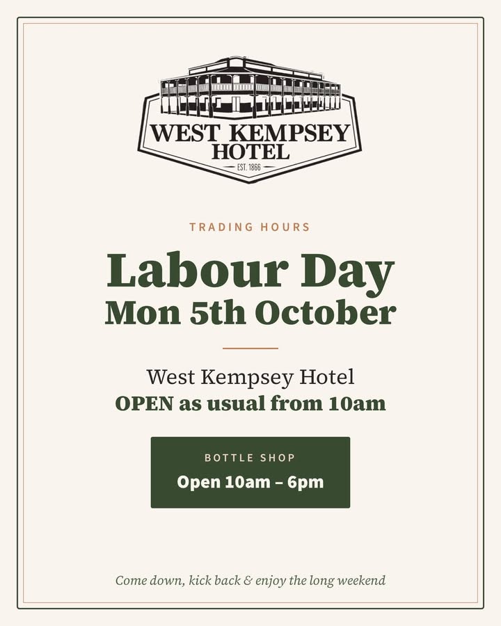 Featured image for “Labour Day Trading Hours at West Kempsey Hotel”